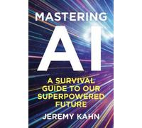 Jeremy Kahn Mastering AI (Copertina rigida)