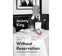 Jeremy King Without Reservation (Copertina rigida)
