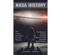 Jeremy Knapp Nasa History (Tascabile)
