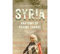 Jeremy Kuzmarov Daniel Kovalik Syria: Anatomy of Regime Change (Tascabile)