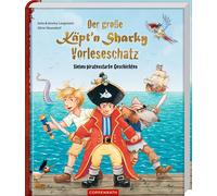 Jeremy Langreut Der große Käpt'n Sharky Vorleseschatz: Sieben (Copertina rigida)
