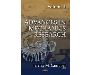Jeremy M Campbell Advances in Mechanics Research (Copertina rigida)