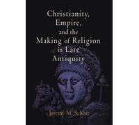 Jeremy M. Schot Christianity, Empire, and the Making of Relig (Copertina rigida)