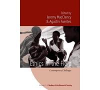 Jeremy MacClancy Ethics in the Field (Tascabile)