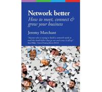 Jeremy Marchant Network Better (Tascabile)