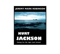 Jeremy Mark Robinson Kurt Jackson (Tascabile) Painters