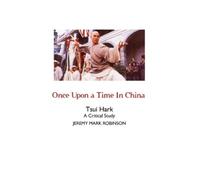 Jeremy Mark Robinson Once Upon a Time In China (Tascabile)