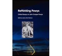 Jeremy Mark Robinson Rethinking Powys (Tascabile)