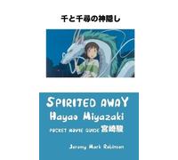 Jeremy Mark Robinson Spirited Away (Tascabile)