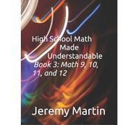 Jeremy Martin High School Math Made Understandable Book 3 (Tascabile)