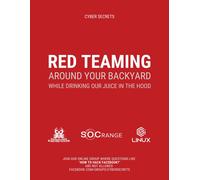 Jeremy Martin R Red Teaming Around Your Backyard While Drinking Our (Tascabile)