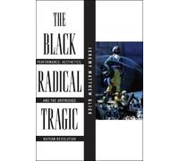Jeremy Matthew Glick The Black Radical Tragic (Copertina rigida)
