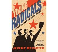 Jeremy McCarter Young Radicals (Copertina rigida)