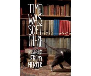 Jeremy Mercer Time Was Soft There (Tascabile)