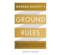 Jeremy Miller Warren Buffett's Ground Rules (Tascabile)
