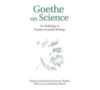 Jeremy Naydler Goethe on Science (Tascabile)