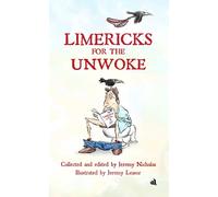 Jeremy Nicholas Limericks for the Unwoke (Copertina rigida) (PRESALE 15/09/2025)