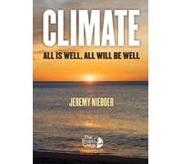 Jeremy Nieboer Climate, all is well, all will be well (Tascabile)