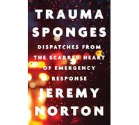 Jeremy Norton Trauma Sponges (Copertina rigida)