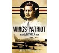 Jeremy Paul Ämick Wings of a Patriot (Tascabile)