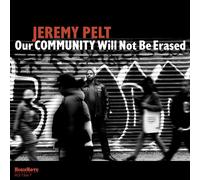 Jeremy Pelt Our Community Will Not Be Erased (CD) Album