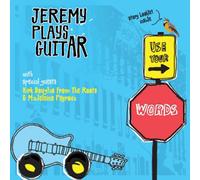 Jeremy Plays Guitar - Use Your Words