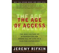 Jeremy Rifkin Age of Access (Tascabile)