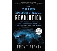 Jeremy Rifkin The Third Industrial Revolution (Tascabile)
