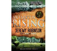Jeremy Robinson Antarktos Rising (Origins Edition) (Tascabile)