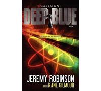 Jeremy Robinson Kane Gilmour Callsign (Tascabile)