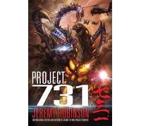 Jeremy Robinson Project 731 (A Kaiju Thriller) (Tascabile)