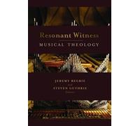 Jeremy S. Begbie Resonant Witness (Tascabile)