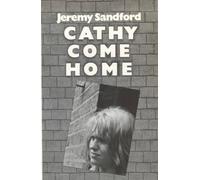 Jeremy Sandford Cathy Come Home (Tascabile) Open forum