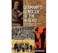 Jeremy Sarkin Germany's Genocide of the Herero (Copertina rigida)