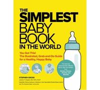 Jeremy Shapiro Stephen Gross The Simplest Baby Book in the World (Tascabile)