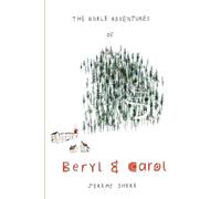 Jeremy Sherr The Noble Adventures of Beryl and Carol (Tascabile)