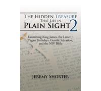 Jeremy Shorter The Hidden Treasure That Lies in Plain Sight 2 (Tascabile)