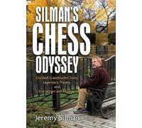 Jeremy Silman Silman's Chess Odyssey (Tascabile)