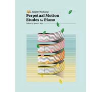 Jeremy Siskind Perpetual Motion Etudes for Piano (Tascabile)