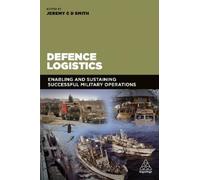 Jeremy Smith Defence Logistics (Tascabile)