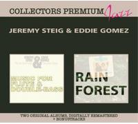 Jeremy Steig & Eddie Gomez Music for Flute and Double Bass/Rain Forest (CD)