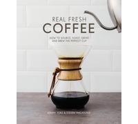 Jeremy Torz & Steven Macatonia Real Fresh Coffee (Copertina rigida)