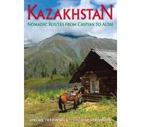 Jeremy Tredinnick Dagmar Schreiber Kazakhstan (Tascabile)