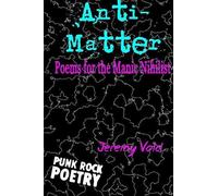 Jeremy Void Anti-Matter (Tascabile)