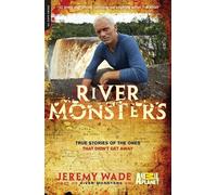 Jeremy Wade River Monsters (Tascabile)