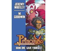 Jeremy Whitley Princeless Book 1: Deluxe Edition Hardcover (Copertina rigida)