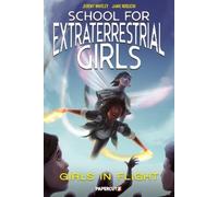 Jeremy Whitley School for Extraterrestrial Girls Vol. 2 (Copertina rigida)