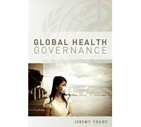 Jeremy Youde Global Health Governance (Copertina rigida)