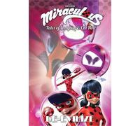 Jeremy Zag Thomas Astruc Matthieu Choque Miraculous: Tales of Ladyb (Tascabile)