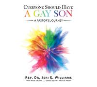 Jeri E Williams Everyone Should Have a Gay Son (Tascabile)